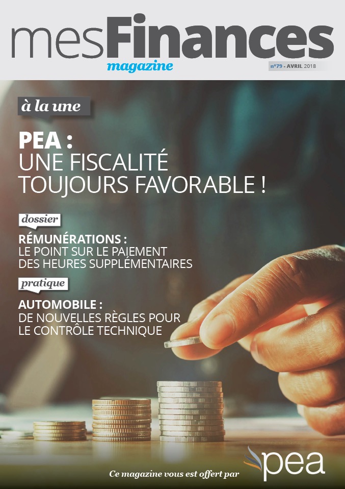 Magazine PEA/Tout Sur Mes Finances –  Avril 2018