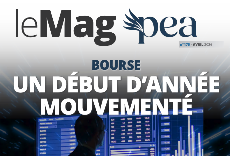 Couverture du Magazine PEA n°175 - Avril 2026 - Bourse : un début d’année mouvementé