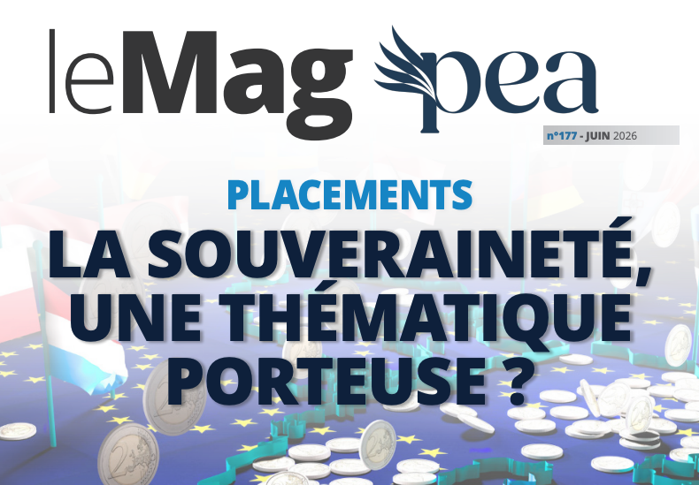 Couverture du Magazine PEA n°177 - Juin 2026 - Placements : la souveraineté, une thématique porteuse ?